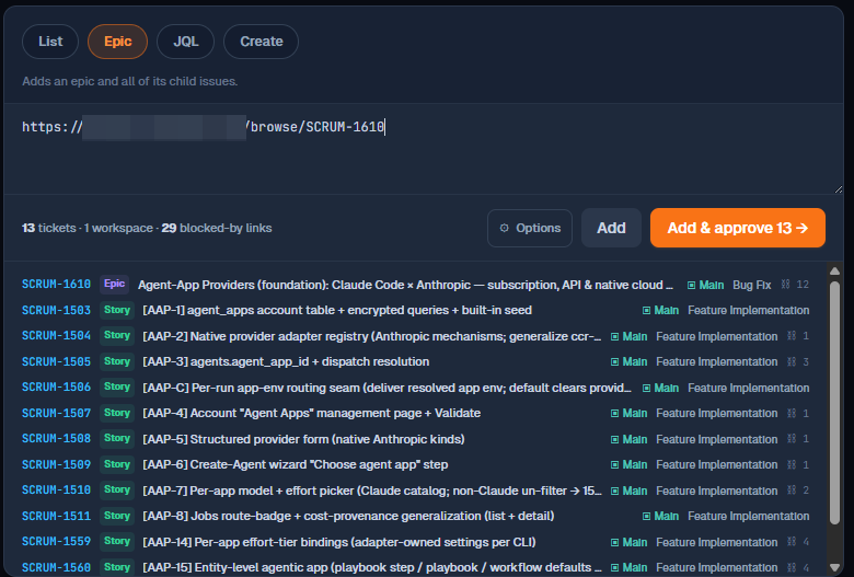 Epic mode with an epic link pasted; the preview reads 13 tickets, 1 workspace, 29 blocked-by links, above the list of child issues and the Add and Add & approve buttons