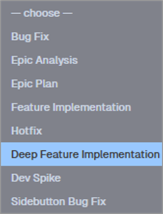 The per-row playbook dropdown open, listing Bug Fix, Epic Analysis, Epic Plan, Feature Implementation, Hotfix, Deep Feature Implementation, Dev Spike and Sidebutton Bug Fix